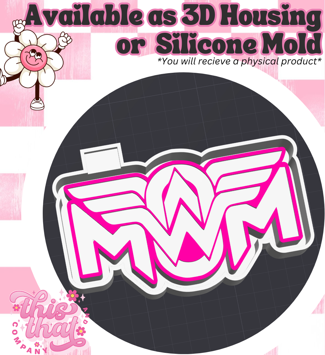 Freshie | Silicone Mold | Wonder Mom