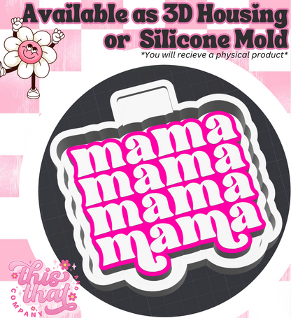 Freshie | Silicone Mold | Mama