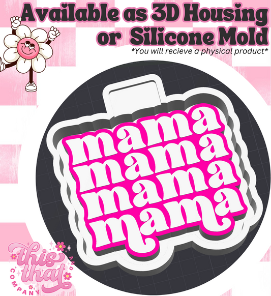 Freshie | Silicone Mold | Mama