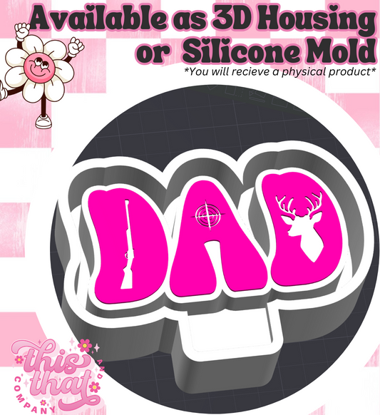Freshie | Silicone Mold | Hunting Dad